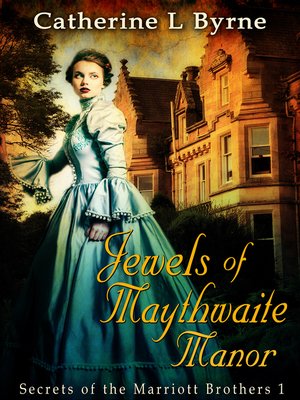 cover image of Jewels of Maythwaite Manor